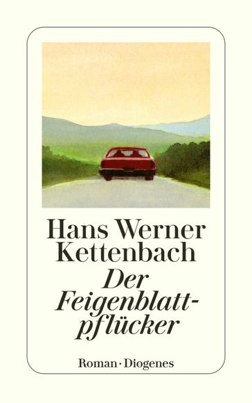 Der Feigenblattpflücker - Hans Werner Kettenbach