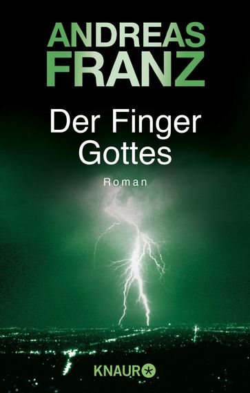 Der Finger Gottes - ANDREAS FRANZ