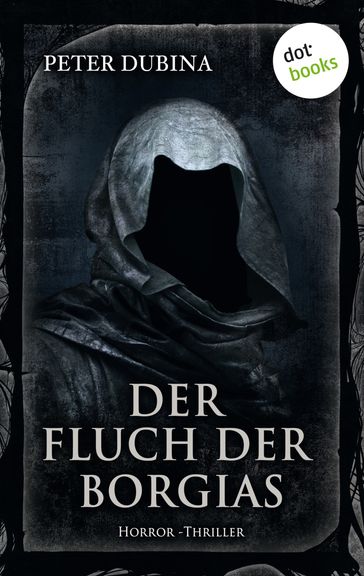 Der Fluch der Borgias - Peter Dubina