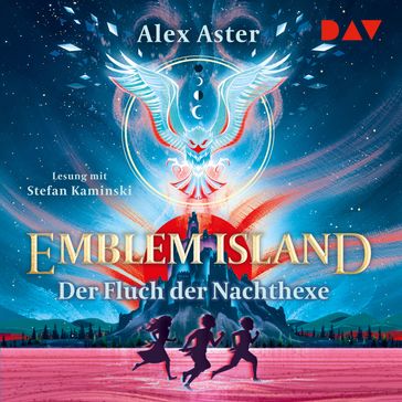 Der Fluch der Nachthexe - Emblem Island, Band 1 (Ungekürzt) - Alex Aster
