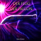 Der Flug der Falgon