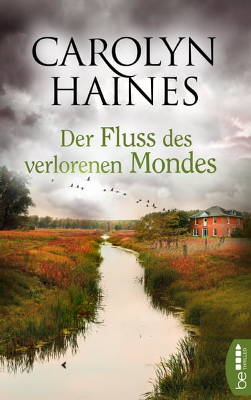 Der Fluss des verlorenen Mondes - Carolyn Haines