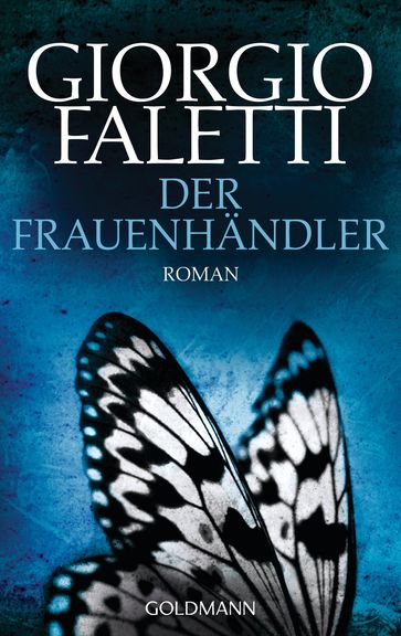 Der Frauenhändler - Giorgio Faletti