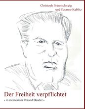 Der Freiheit verpflichtet