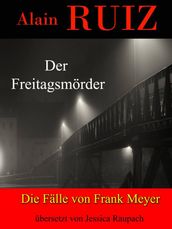 Der Freitagsmörder