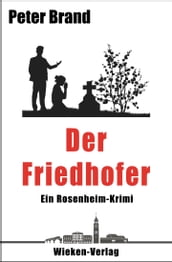 Der Friedhofer