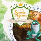 Der Froschkonig (Das Original-Horspiel zur TV Serie)