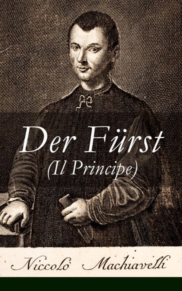 Der Fürst (Il Principe) - Niccolò Machiavelli