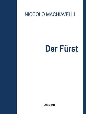 Der Fürst - Niccolo Machiavelli