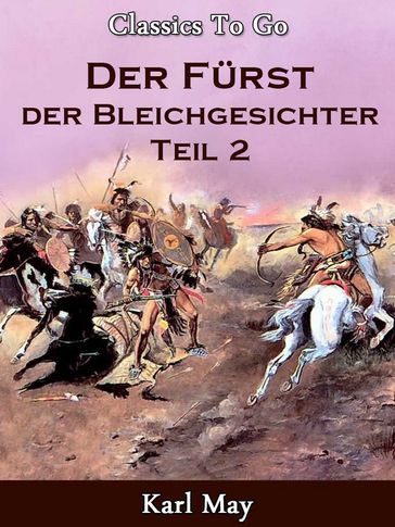 Der Fürst der Bleichgesichter 2 - Karl May