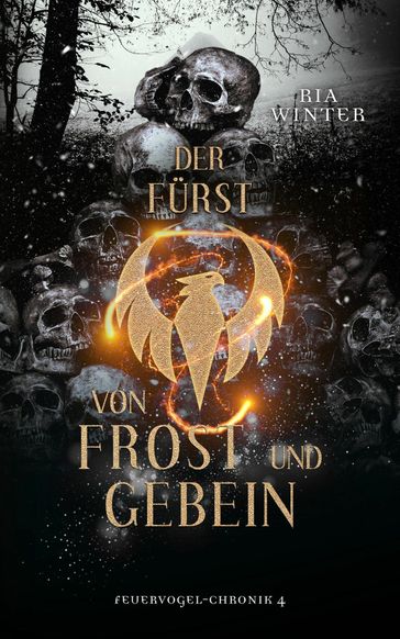Der Fürst von Frost und Gebein - Ria Winter
