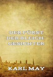 Der Furst der Bleichgesichter