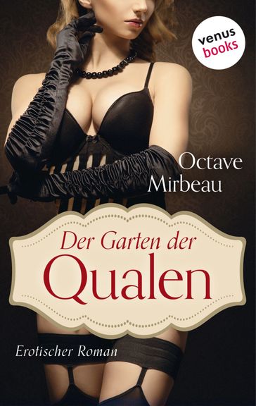 Der Garten der Qualen - Octave Mirbeau