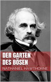 Der Garten des Bosen