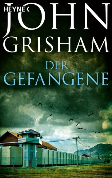 Der Gefangene - John Grisham