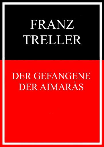 Der Gefangene der Aimaràs - Franz Treller