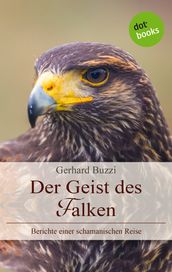 Der Geist des Falken