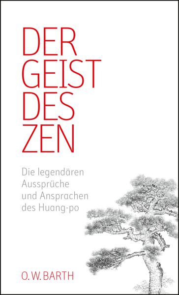 Der Geist des Zen - Huang-po