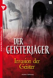 Der Geisterjager 15  Gruselroman