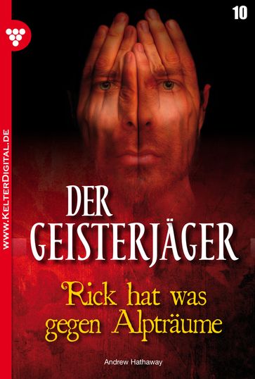 Der Geisterjäger 10  Gruselroman - Andrew Hathaway