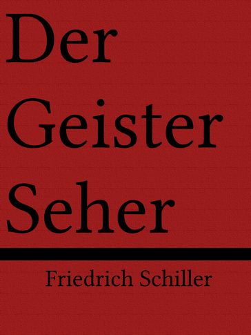 Der Geisterseher - Friedrich Schiller