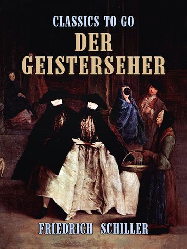 Der Geisterseher - Friedrich Schiller
