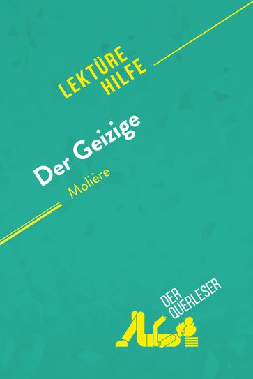 Der Geizige von Molière (Lektürhilfe) - Florence Meurée - Lucile Lhoste