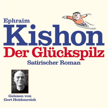 Der Glückspilz - Ephraim Kishon - Volker Gerth