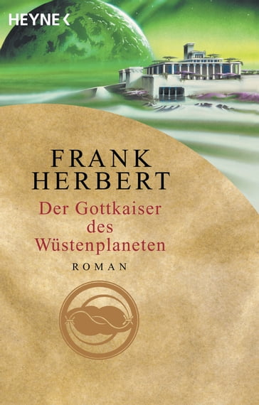 Der Gottkaiser des Wüstenplaneten - Frank Herbert