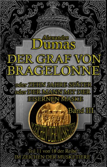 Der Graf von Bragelonne. Band III - Alexandre Dumas