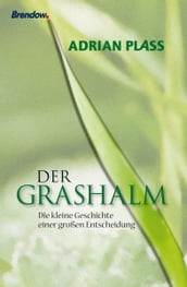 Der Grashalm