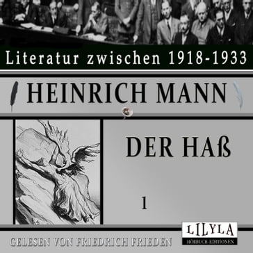 Der Haß 1 - Heinrich Mann