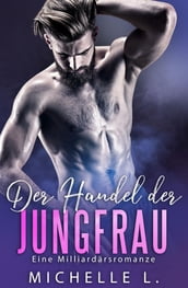 Der Handel der Jungfrau