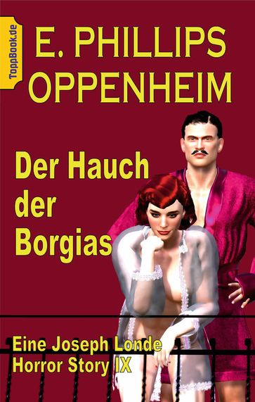 Der Hauch der Borgias - E. Phillips Oppenheim