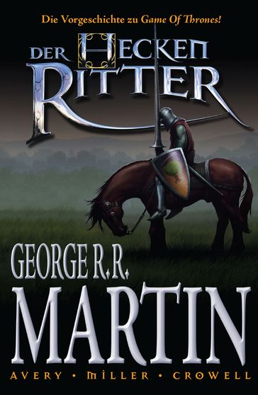 Der Heckenritter Graphic Novel, Bd. 1 - George R.R. Martin