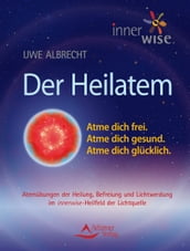 Der Heilatem