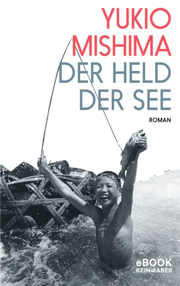 Der Held der See - Yukio Mishima