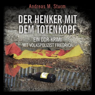 Der Henker mit dem Totenkopf - Audio4You - Andreas M. Sturm
