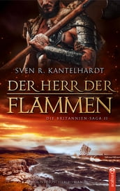 Der Herr der Flammen