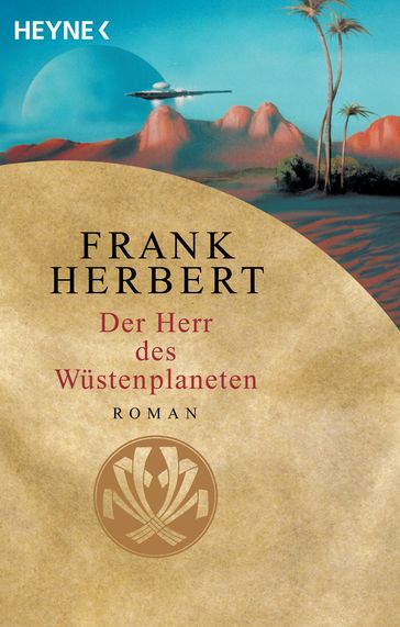 Der Herr des Wüstenplaneten - Frank Herbert