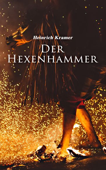 Der Hexenhammer - Heinrich Kramer