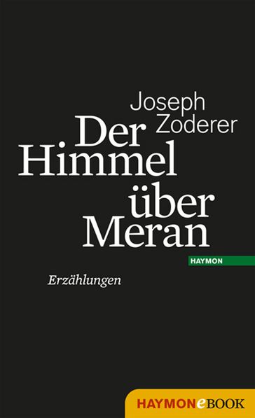 Der Himmel über Meran - Joseph Zoderer