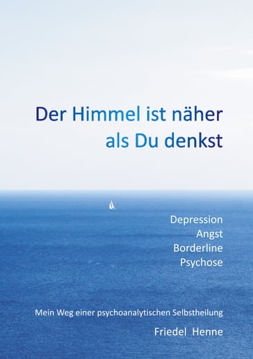 Der Himmel ist naher als du denkst - Friedel Henne