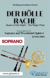 Der Holle Rache - Soprano and Woodwind Quintet (Soprano)