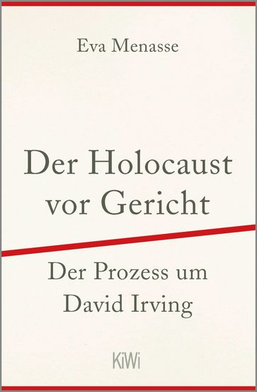 Der Holocaust vor Gericht - Eva Menasse