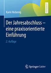 Der Jahresabschluss - eine praxisorientierte Einführung