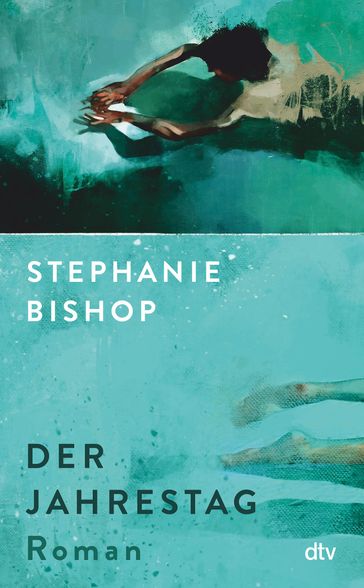Der Jahrestag - Stephanie Bishop