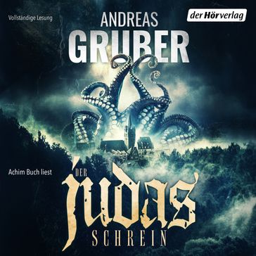 Der Judas-Schrein - Andreas Gruber