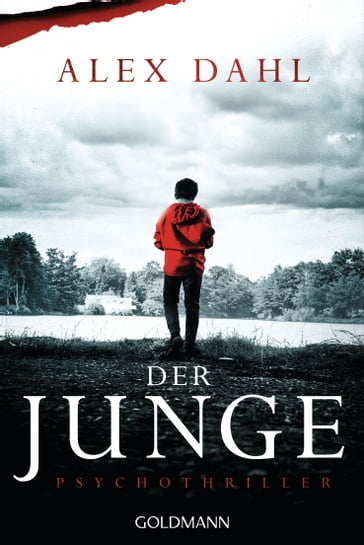 Der Junge - Alex Dahl