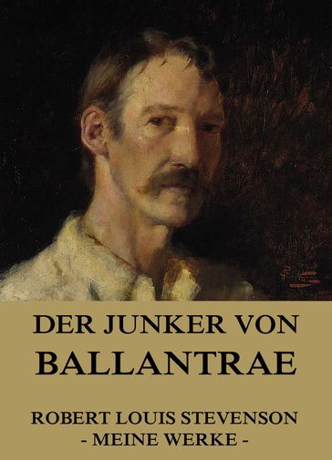 Der Junker von Ballantrae - Robert Louis Stevenson